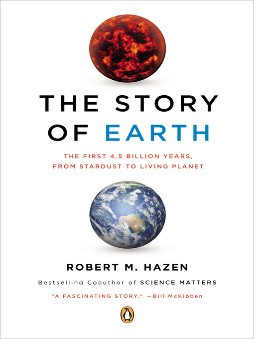 Title details for The Story of Earth by Robert M. Hazen - Available